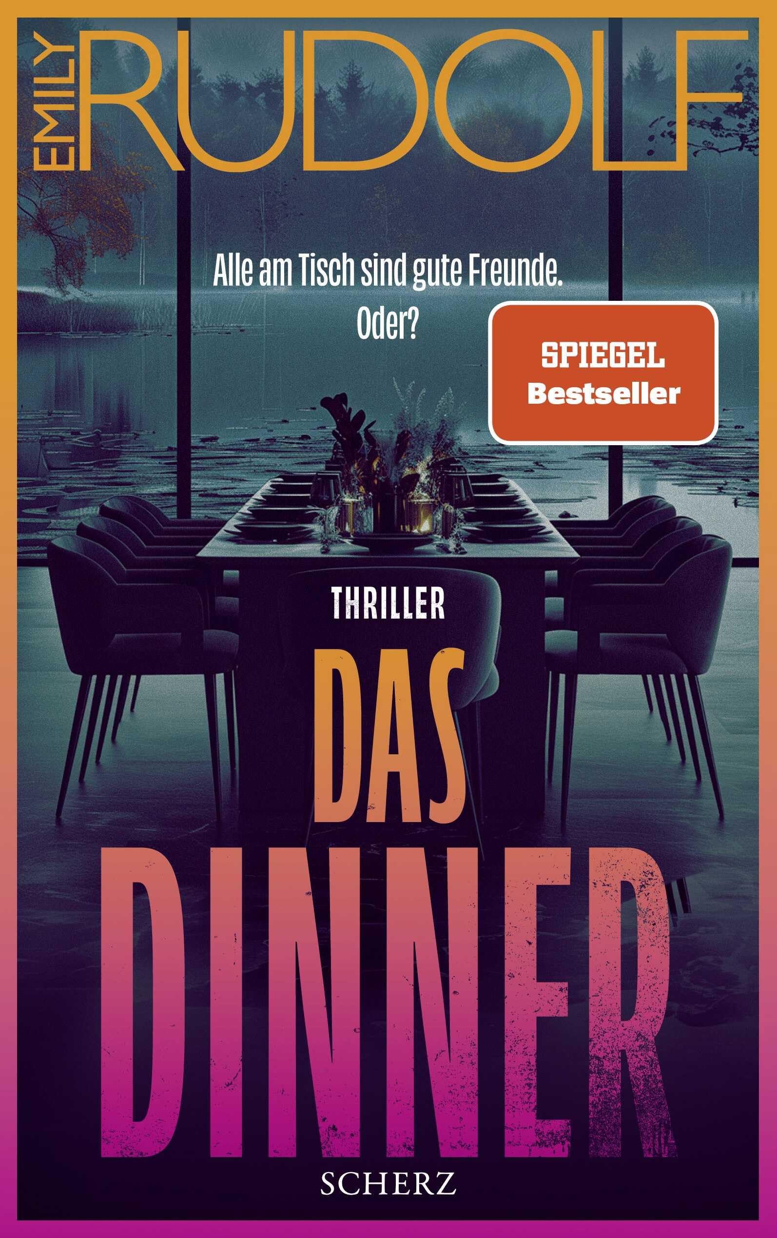 Das Dinner - Alle am Tisch sind gute Freunde. Oder? Contemporary literature Books
