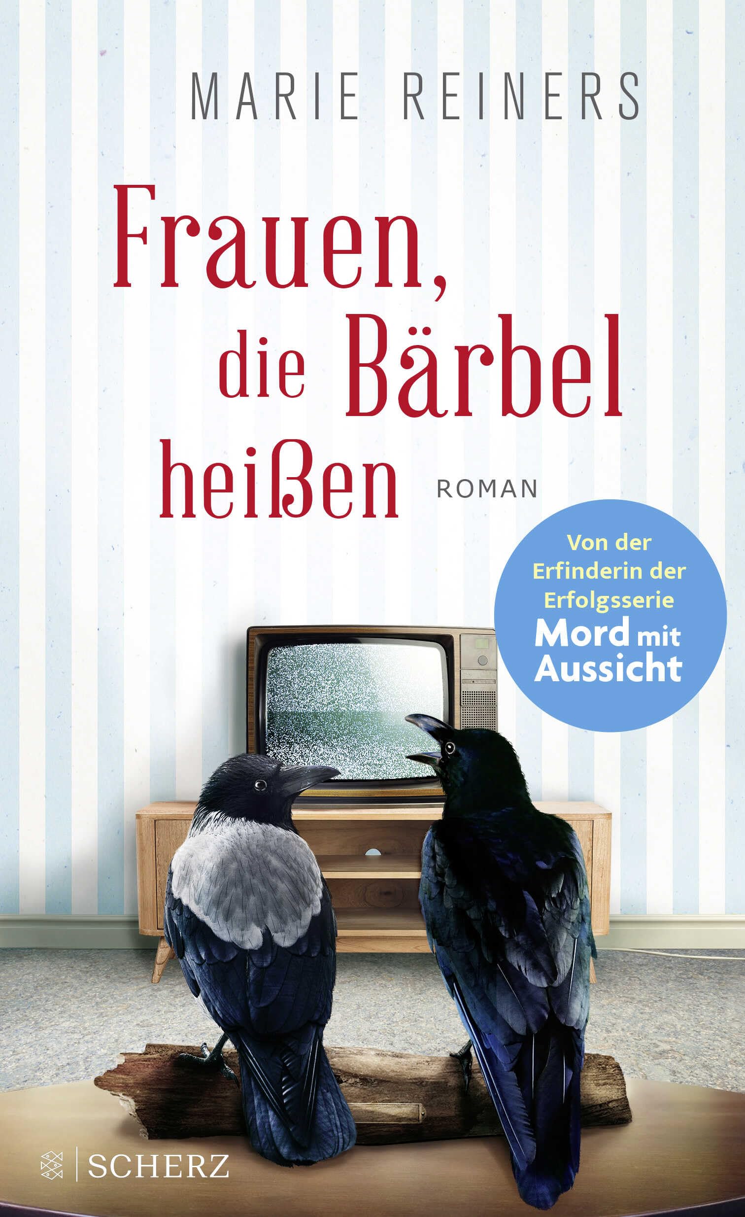 Frauen, die Bärbel heißen Contemporary literature