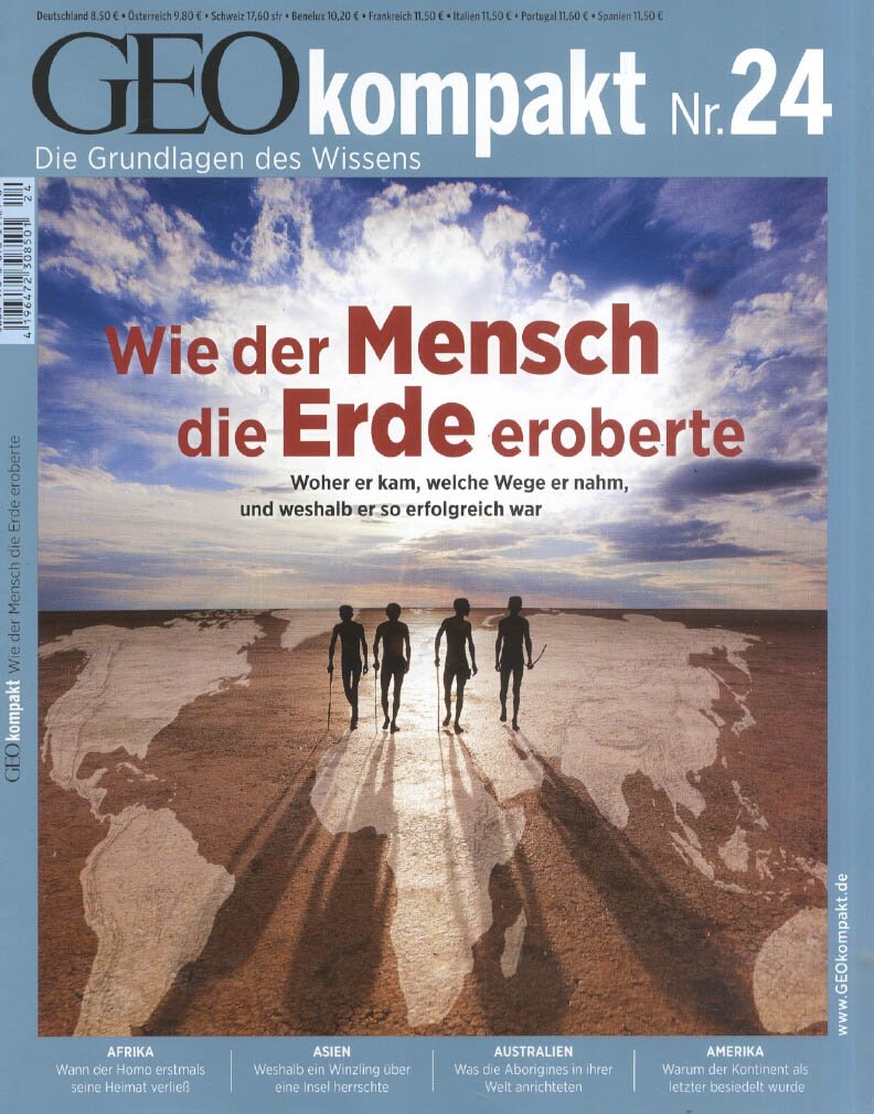 GEO Kompakt 24/10: Wie der Mensch die Erde eroberte. Woher er kam, welche Wege er nahm, und weshalb er so erfolgreich war (mit DVD) Reference Books