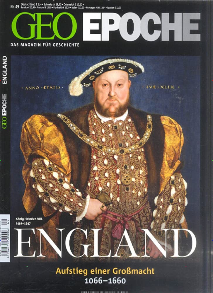 GEO Epoche 49/11: England. Aufstieg einer Grossmacht 1066-1660 Politics & History