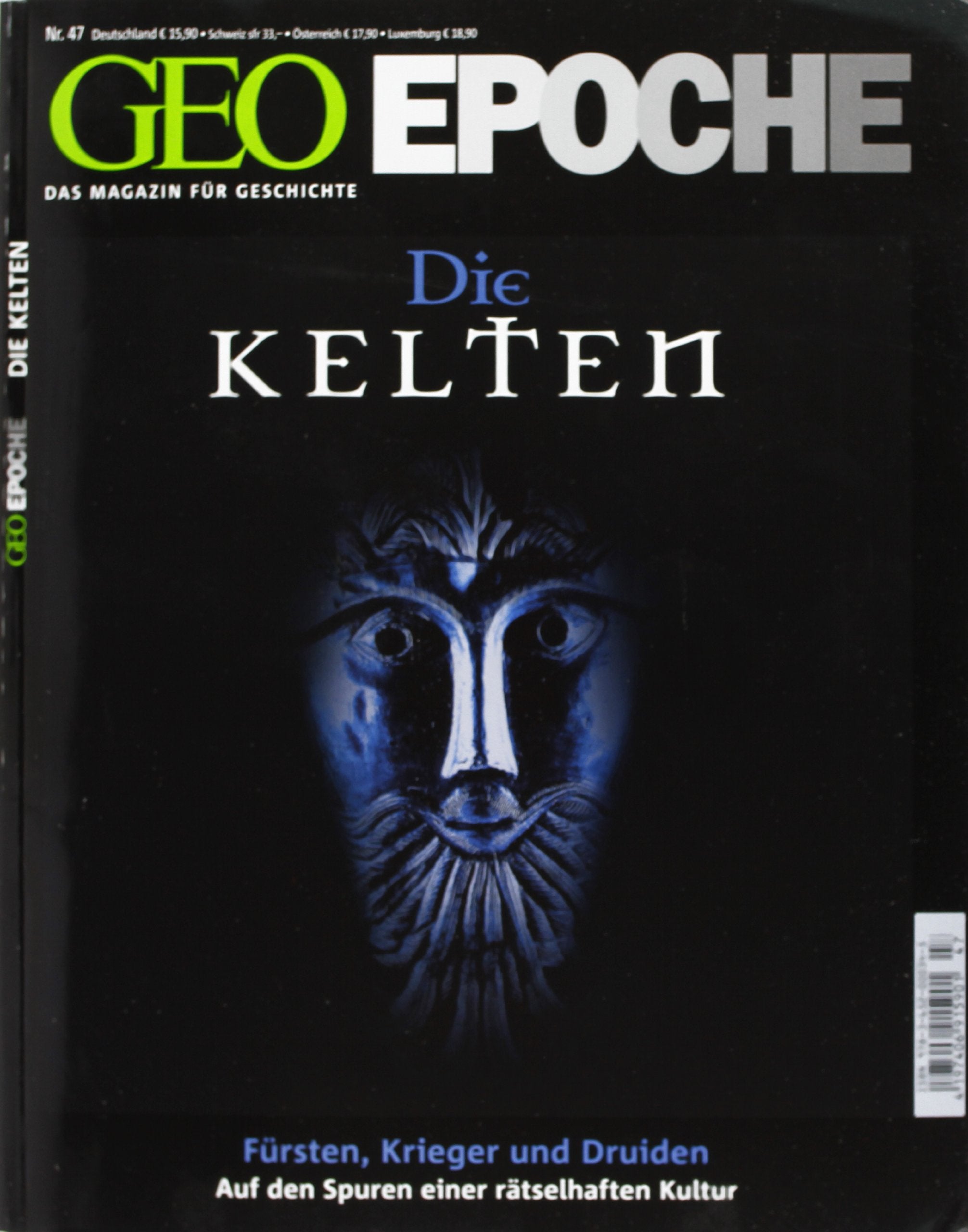 GEO Epoche 47/11: Die Kelten - Fürsten, Krieger und Druiden. Auf den Spuren einer rästelhaften Kultur (mit DVD) Politics & History