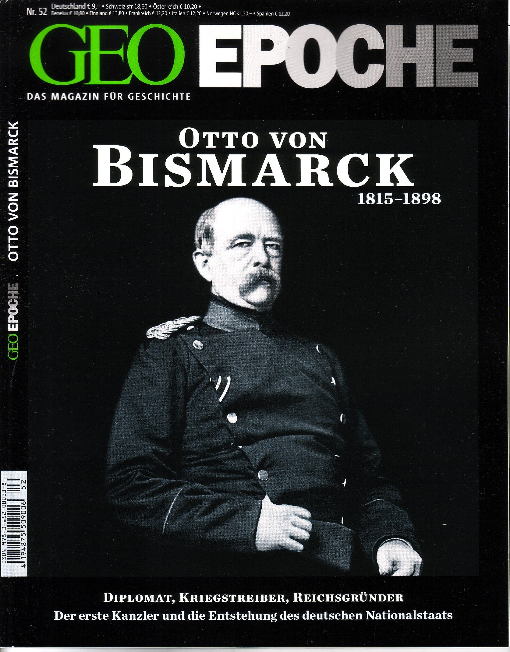 GEO Epoche Nr. 52/2011: Otto von Bismarck 1815-1898 (mit DVD) German history