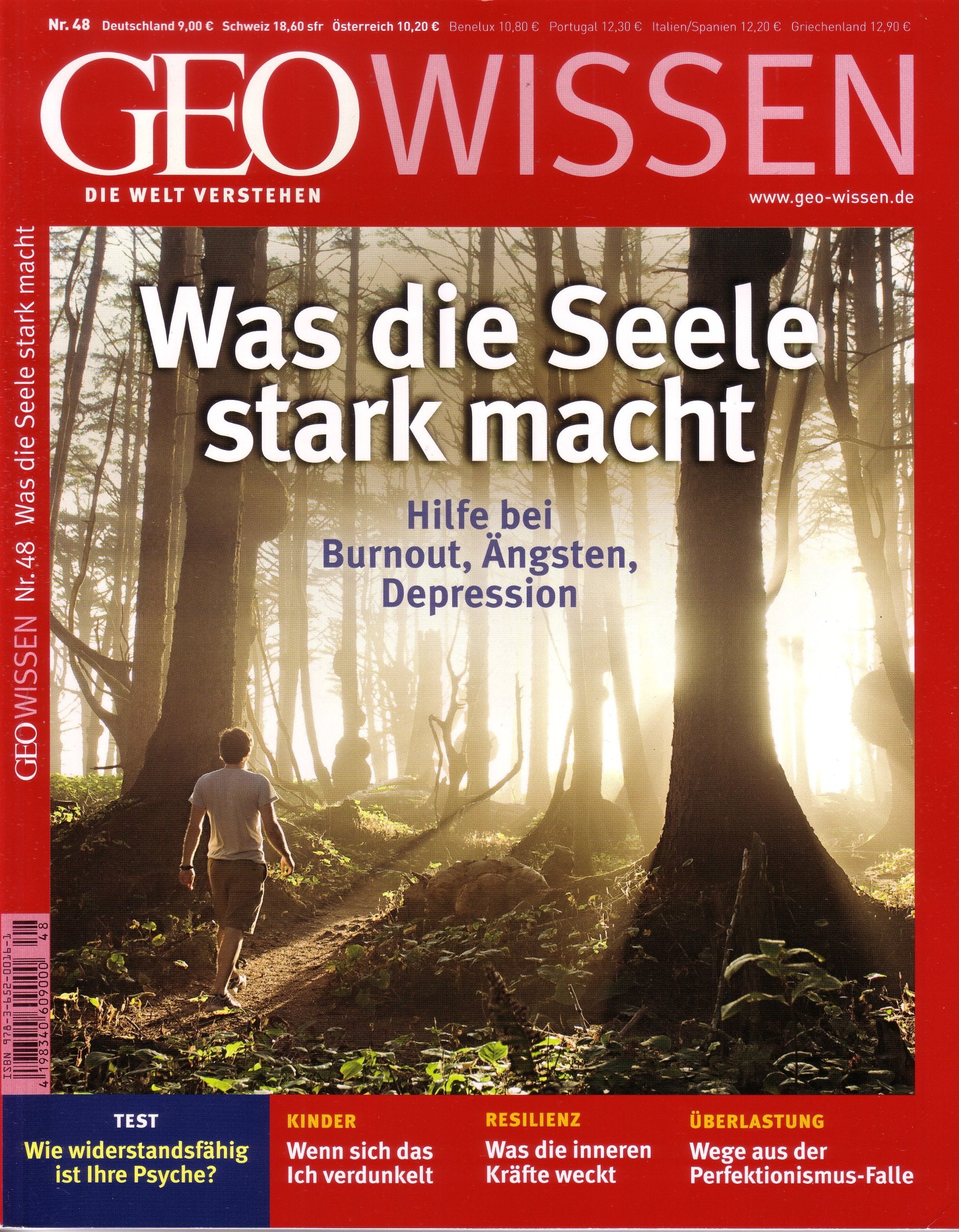GEO Wissen Was die Seele stark macht inkl. DVD: Hilfe bei Burnout, Ängsten, Depression. Was eine Depression anrichtet - und wie die Medizin helfen ... weckt. Wege aus der Perfektionismus-Falle book