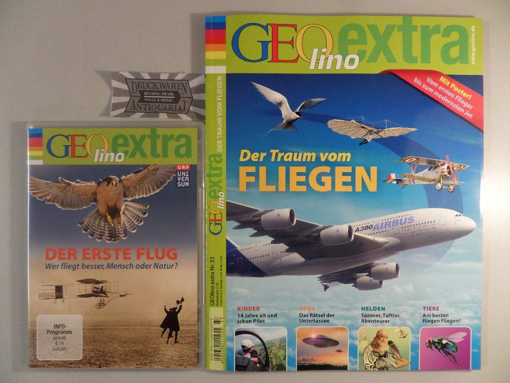 Der Traum vom Fliegen (Inkl. DVD): DVD-Film: Der erste Flug (Geolino extra, Band 33) Non-fiction