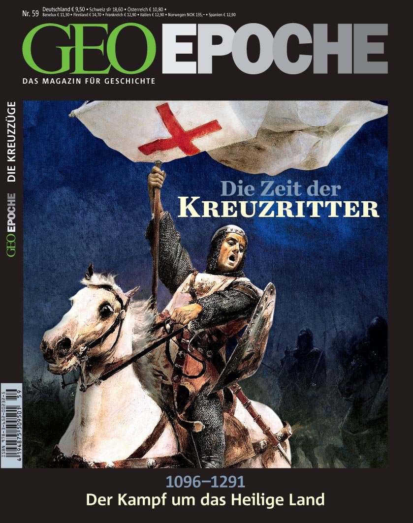 Die Zeit der Kreuzritter (inkl. DVD): DVD: Die Kreuzzüge (Geo Epoche, Band 59) Politics & History