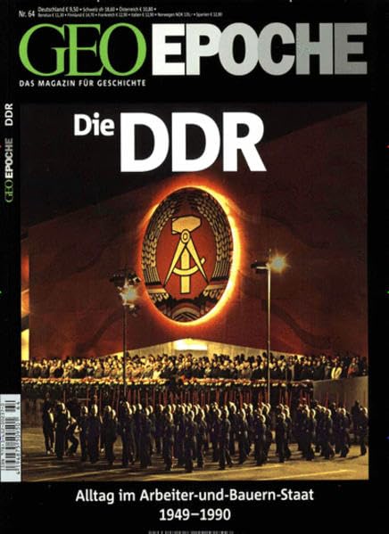 GEO Epoche (mit DVD) / GEO Epoche mit DVD 64/2013 - DDR: DVD: Der Fall der Mauer German history