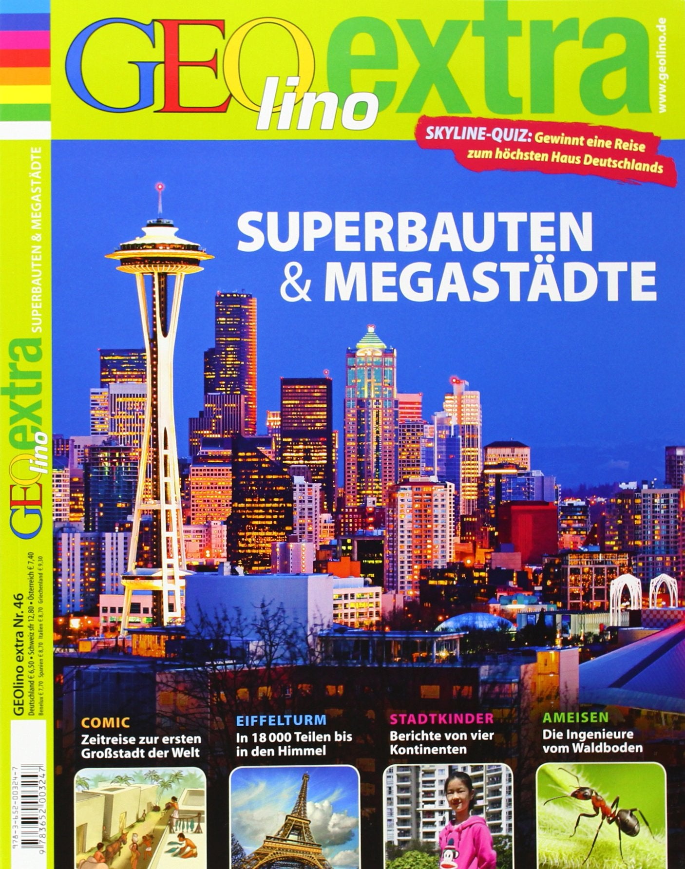 GEOlino Extra / GEOlino extra 46/2014 - Superbauten & Megastädte: Mit Skyline-Quiz General education