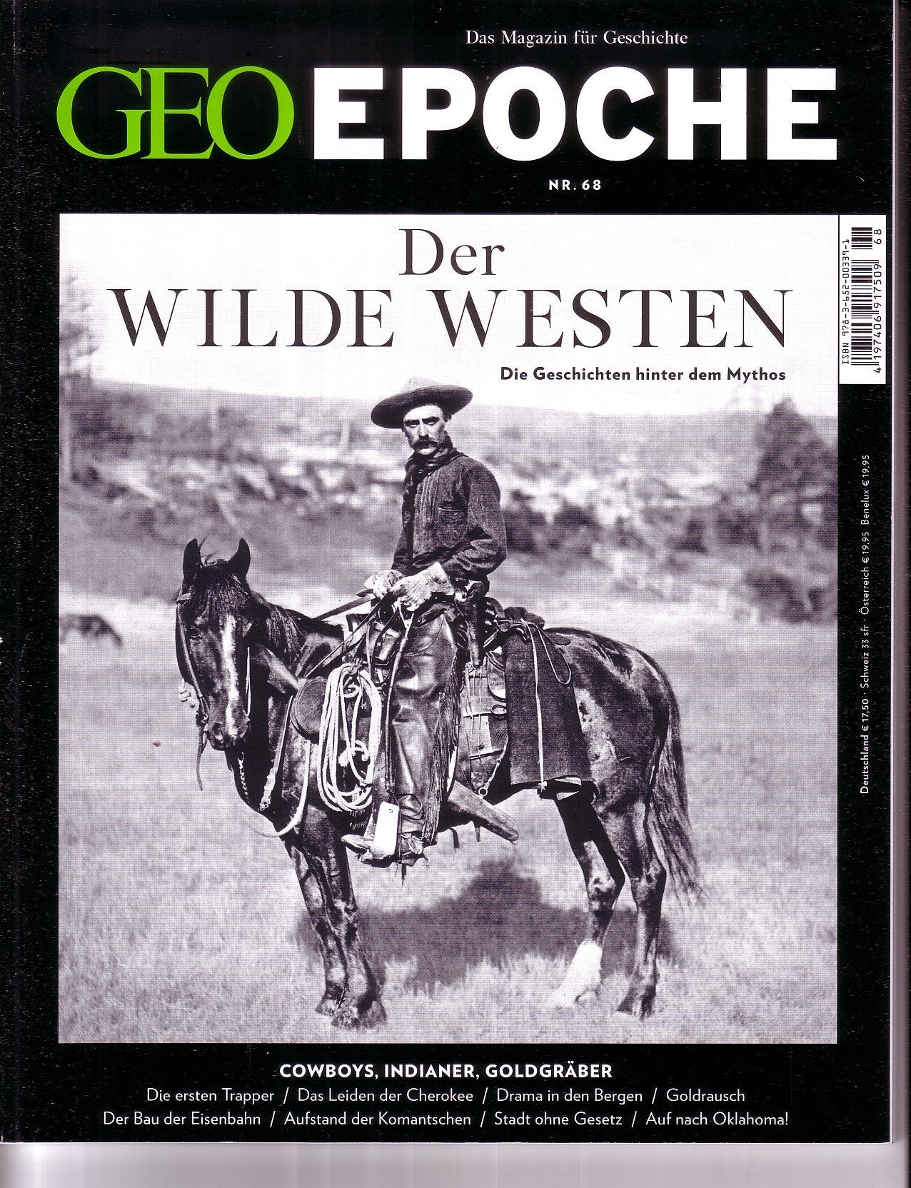 GEO Epoche (mit DVD) / GEO Epoche mit DVD 68/2014 - Der Wilde Westen: DVD: General Custer, eine amerikanische Legende Politics & History