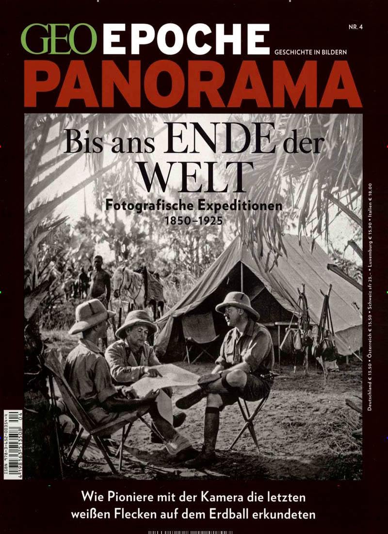 GEO Epoche PANORAMA Bis ans Ende der Welt Photography