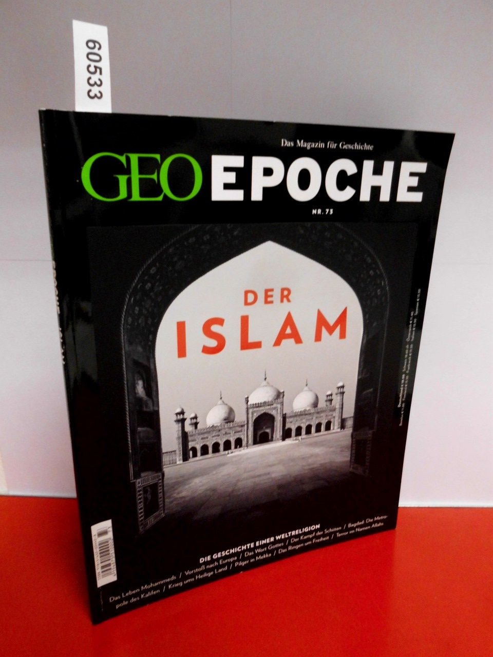 GEO Epoche / GEO Epoche 73/2015 - Islam: Die Geschichte einer Weltreligion Philosophy