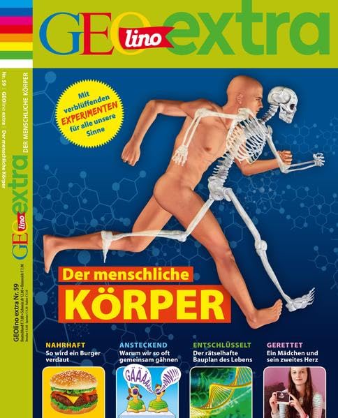 GEOlino Extra / GEOlino extra 59/2016 - Der menschliche Körper: Nahrhaft, So wird ein Burger verdaut. Ansteckend, Warum wir so oft gähnen. ... Experimenten für alle unsere Sinne Leisure & Fun
