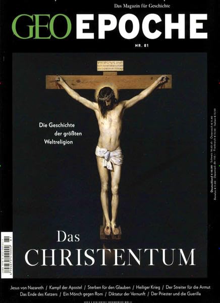 GEO Epoche (mit DVD) 81/2016 - Das Christentum Politics & History