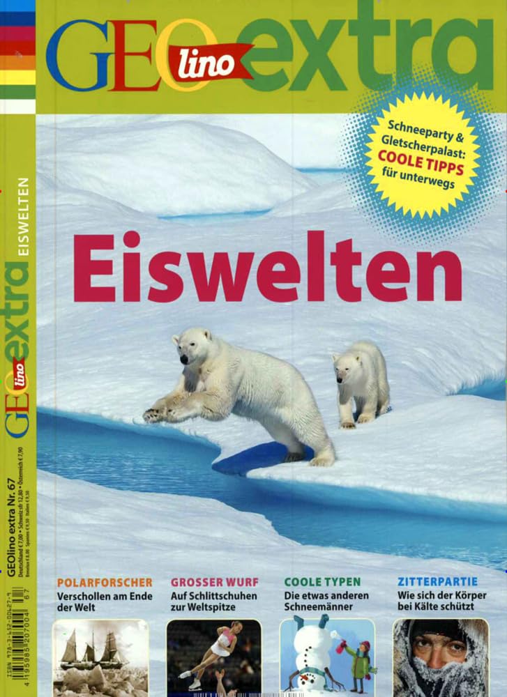 GEOlino Extra / GEOlino extra 67/2017 - Eiswelten Children's books