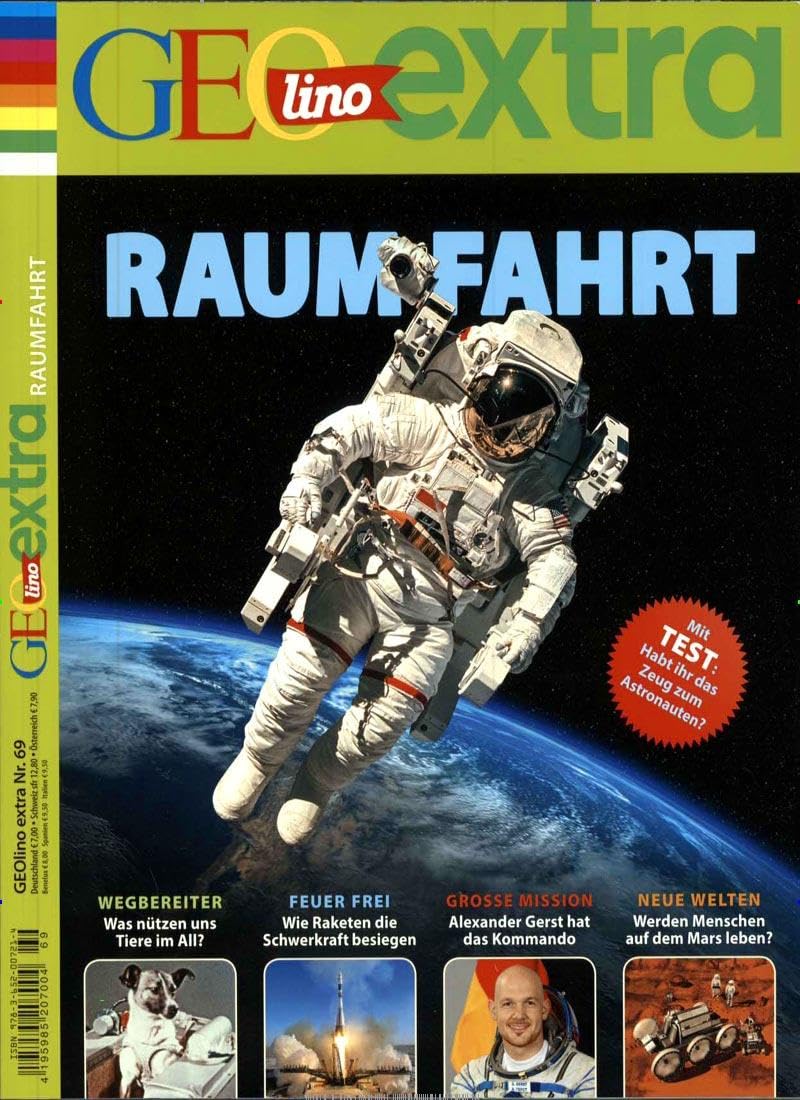 GEOlino extra 69/2018 - Raumfahrt Leisure, Home & Garden