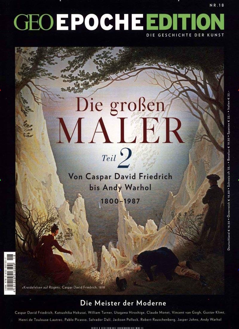 GEO Epoche Edition 18/2018 - Die großen Maler Teil 2 Natural Sciences