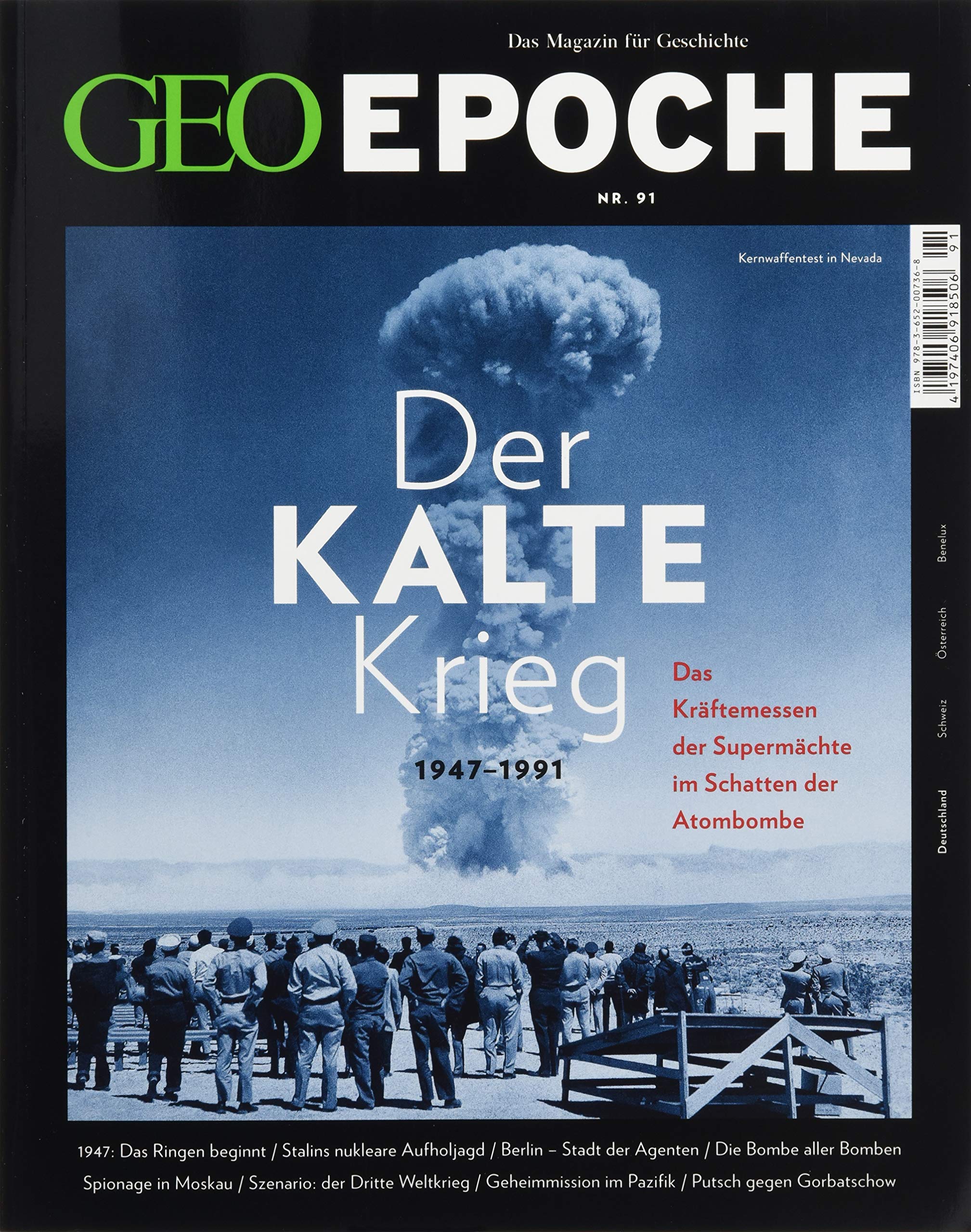 GEO Epoche (mit DVD) / GEO Epoche mit DVD 91/2018 - Der Kalte Krieg: DVD: Im Schatten der Bombe Natural Sciences