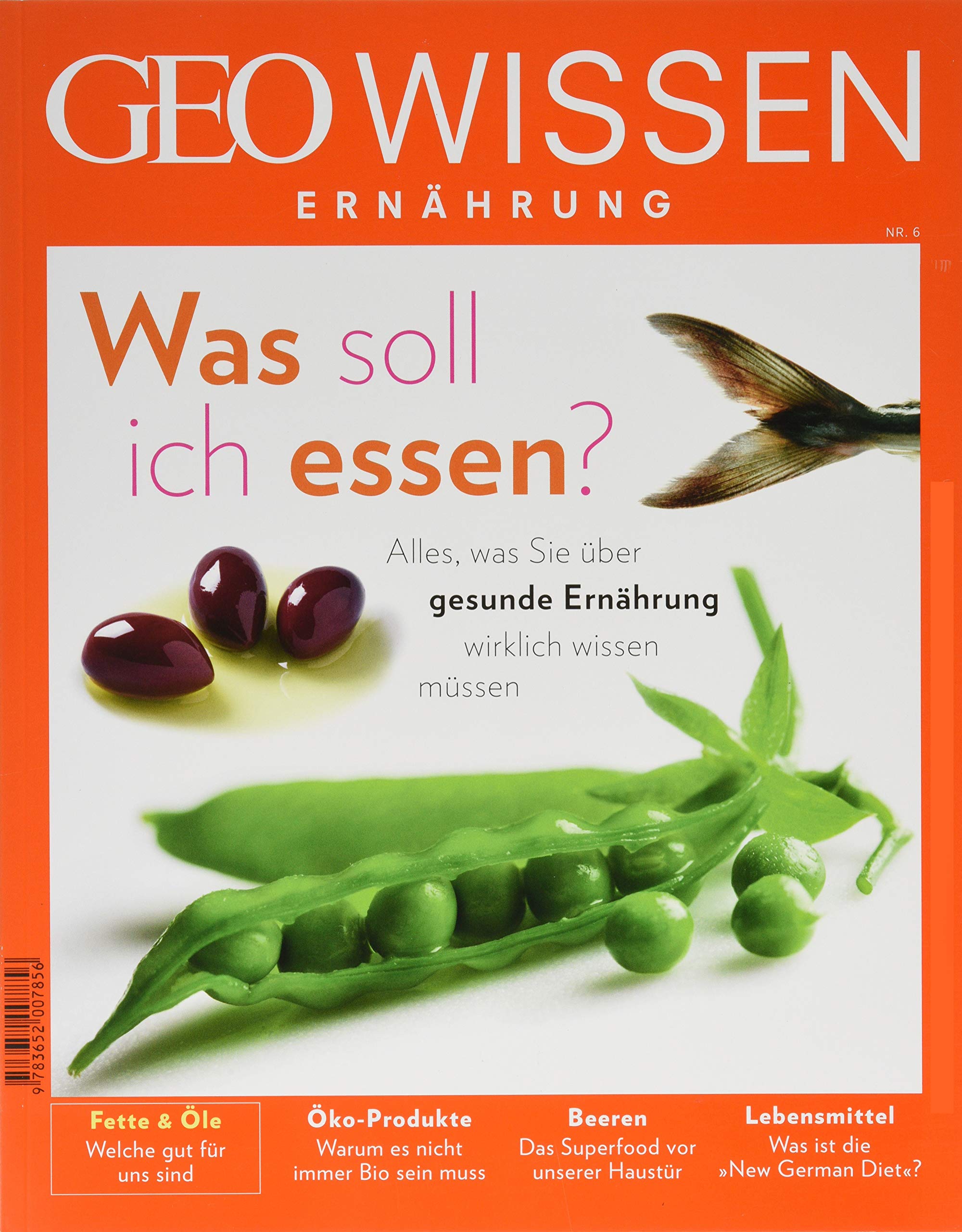 GEO Wissen Ernährung / GEO Wissen Ernährung 06/18 - Was soll ich essen? Books