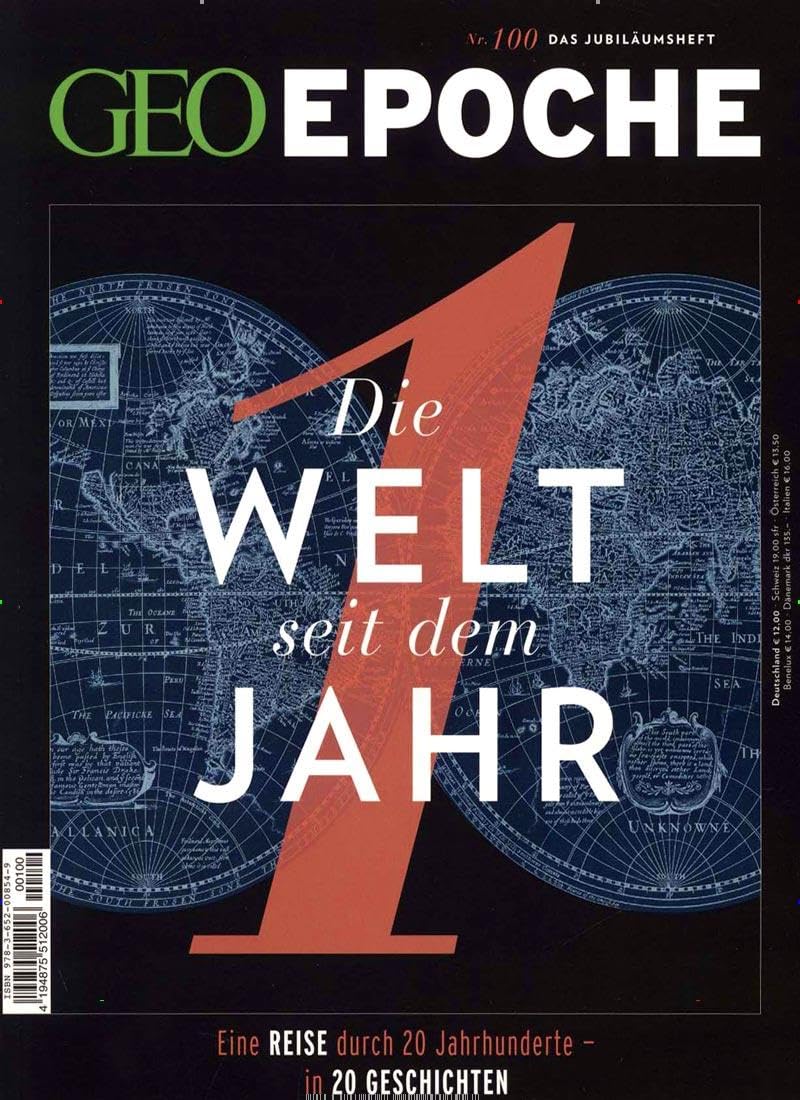 GEO Epoche / GEO Epoche 100/2019 - Die Welt seit dem Jahr 1 Politics & History