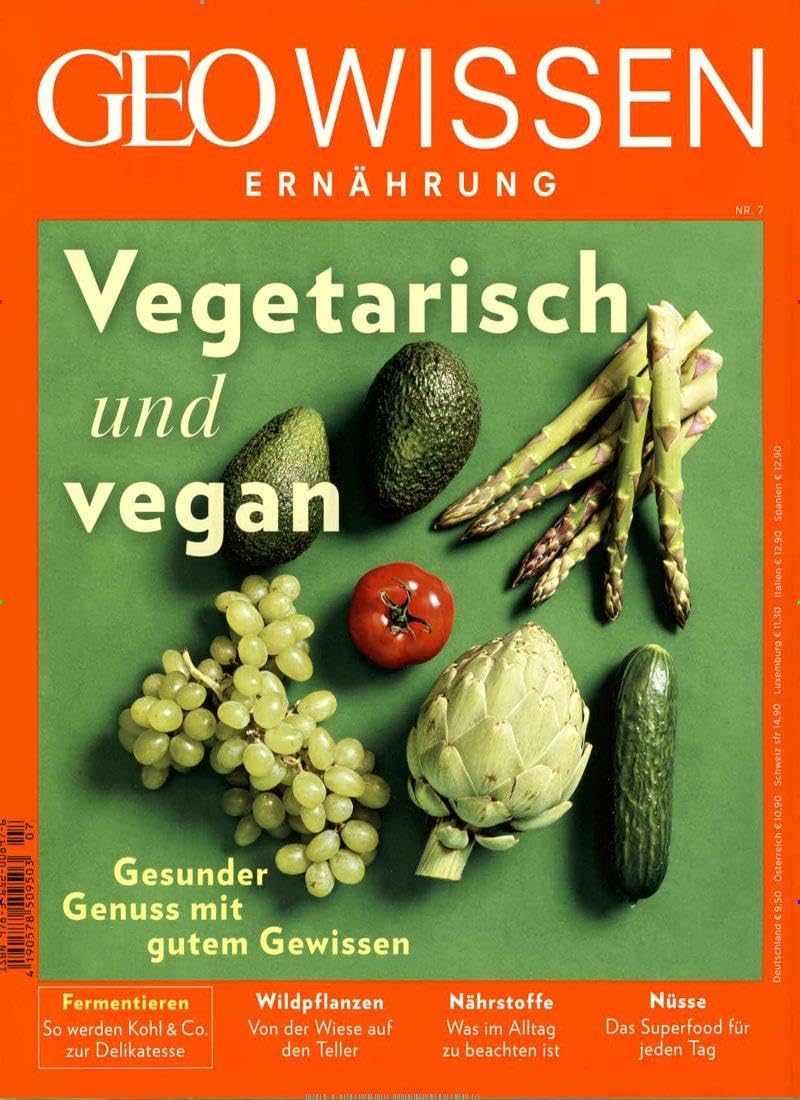 GEO Wissen Ernährung / GEO Wissen Ernährung 07/19 - Vegetarisch und vegan Books