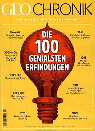 GEO Chronik 03/2018 - 100 genialsen Erfindungen book
