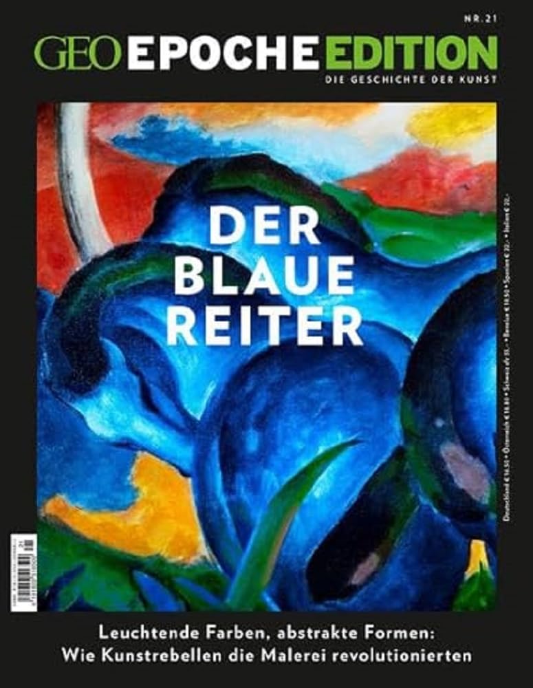 GEO Epoche Edition / GEO Epoche Edition 21/2020 - Der Blaue Reiter: Die Geschichte der Kunst Film, Art & Culture