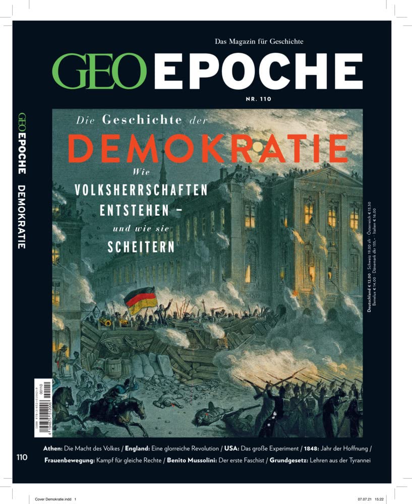 GEO Epoche (mit DVD) / GEO Epoche mit DVD 110/2021 - Demokratien – Wie sie entstehen, wie sie scheitern!: Das Magazin für Geschichte Natural Sciences