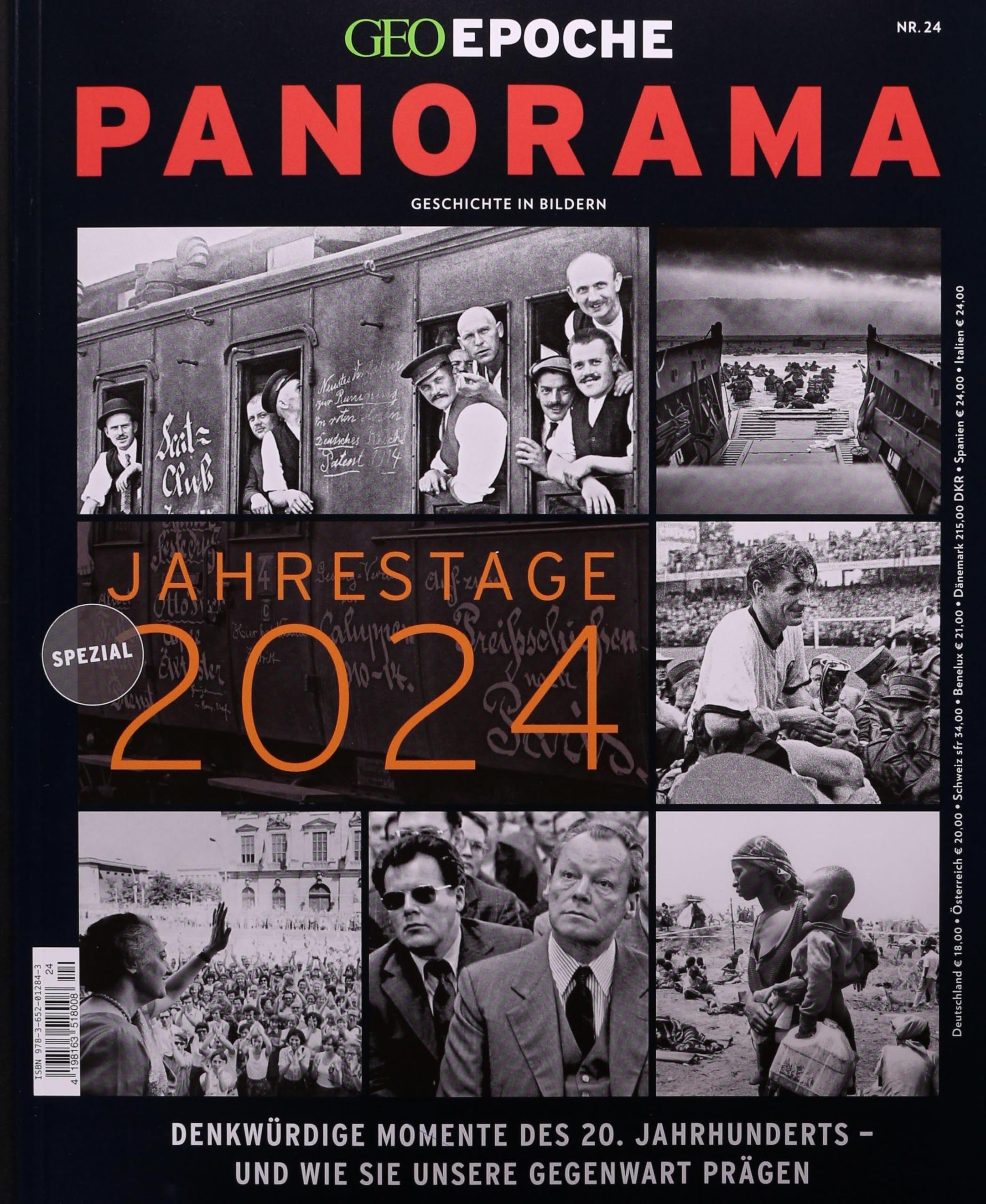 GEO Epoche PANORAMA / GEO Epoche PANORAMA 24/2023 Jahrestage 2024: Geschichte in Bildern Politics & History