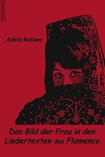 Das Bild Der Frau in Den Liedertexten Des Flamenco Books