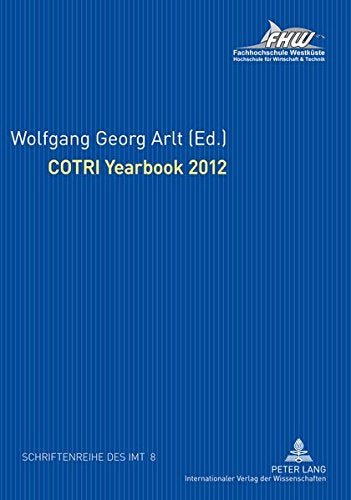 Cotri Yearbook 2012 (Schriftenreihe Des Instituts Fuer Management Und Tourismus () Books