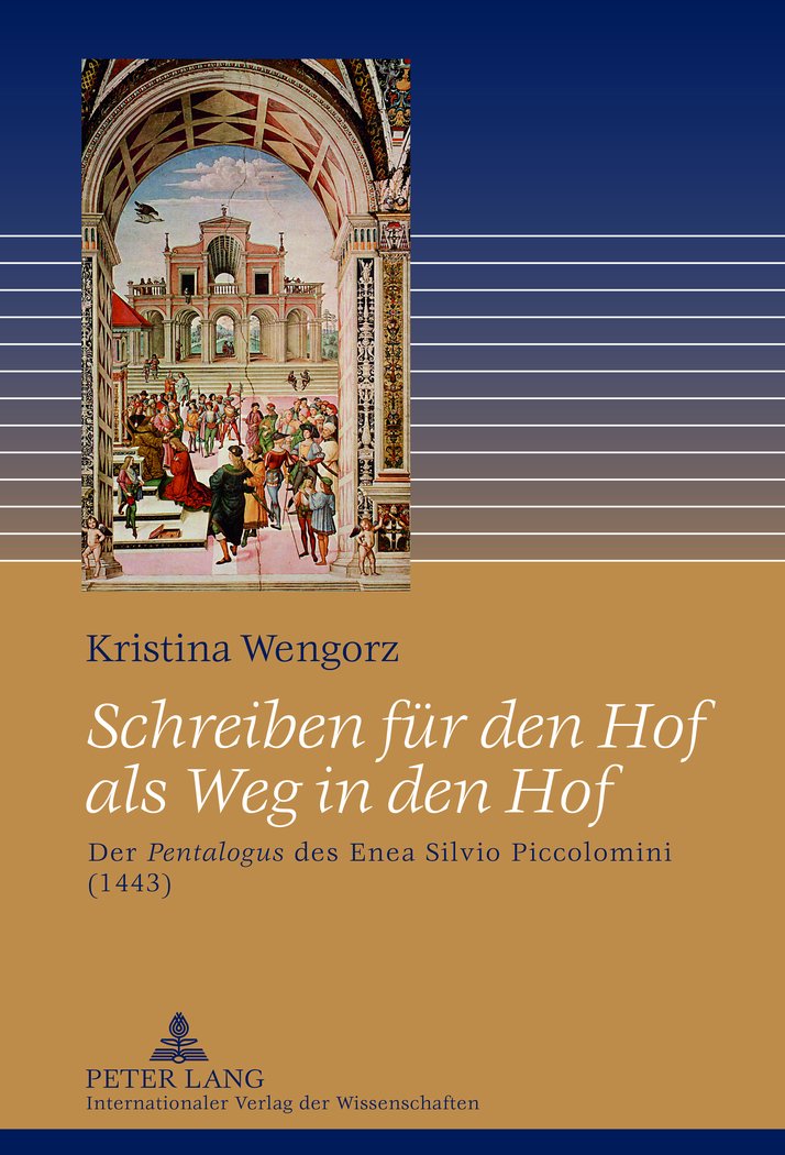 Schreiben Fuer Den Hof ALS Weg in Den Hof: Der "Pentalogus "Des Enea Silvio Piccolomini (1443) Books