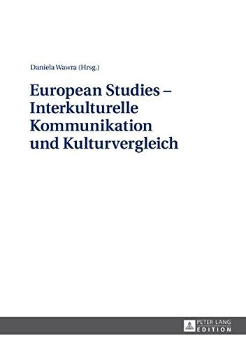 European Studies - Interkulturelle Kommunikation Und Kulturvergleich Books