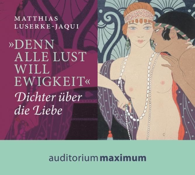 >Denn alle Lust will Ewigkeit< Contemporary literature