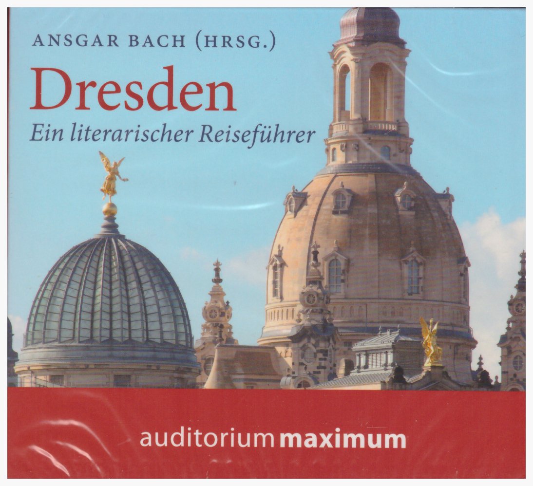 Dresden: Ein literarischer Reiseführer Contemporary literature