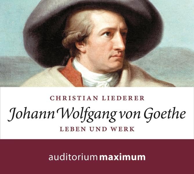 Johann Wolfgang von Goethe: Leben und Werk Contemporary literature