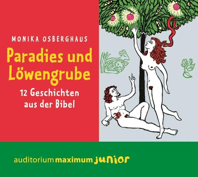 Paradies und Löwengrube: 12 Geschichten aus der Bibel Non-fiction
