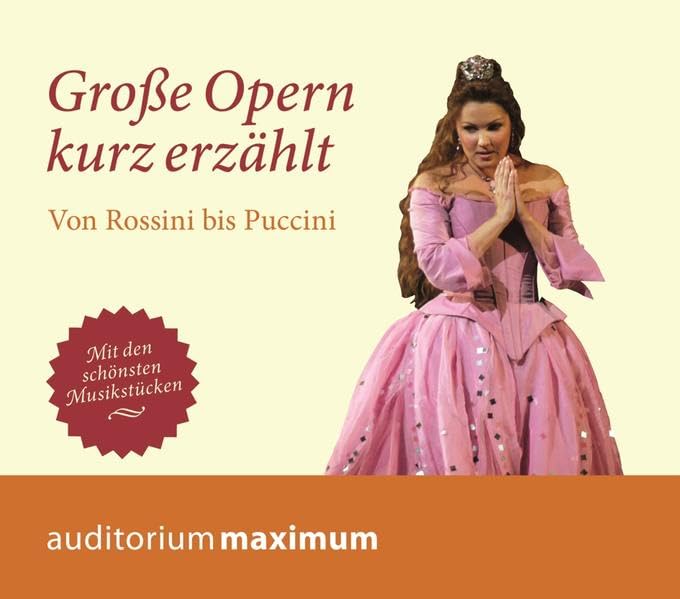 Große Opern kurz erzählt Arts & Music