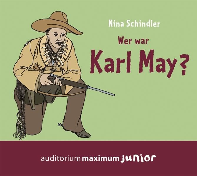 Wer war Karl May? Novels & Short Stories for children