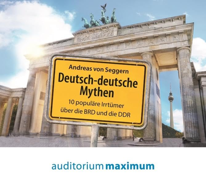 Deutsch-deutsche Mythen Social Sciences