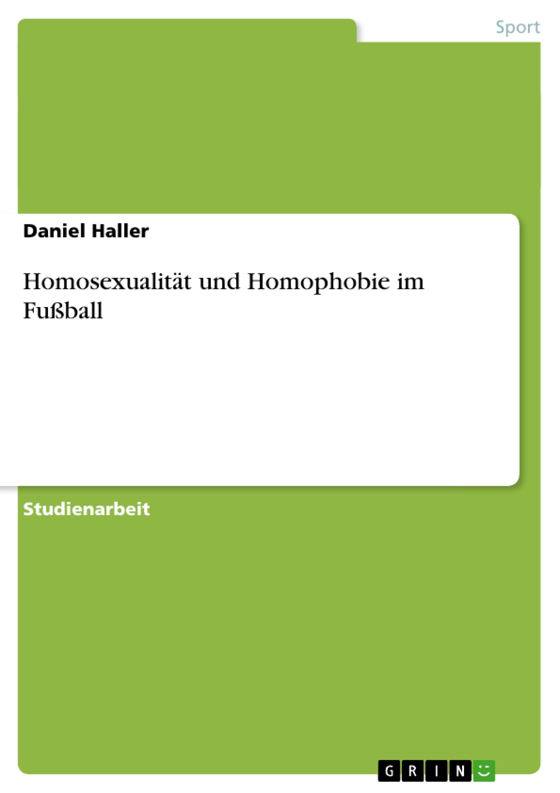 Homosexualität und Homophobie im Fußball Politics & History