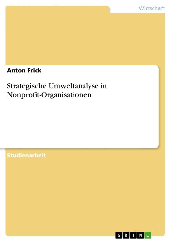 Strategische Umweltanalyse in Nonprofit-Organisationen Law