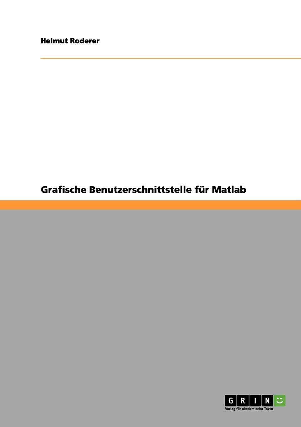 Grafische Benutzerschnittstelle für Matlab Computer Science