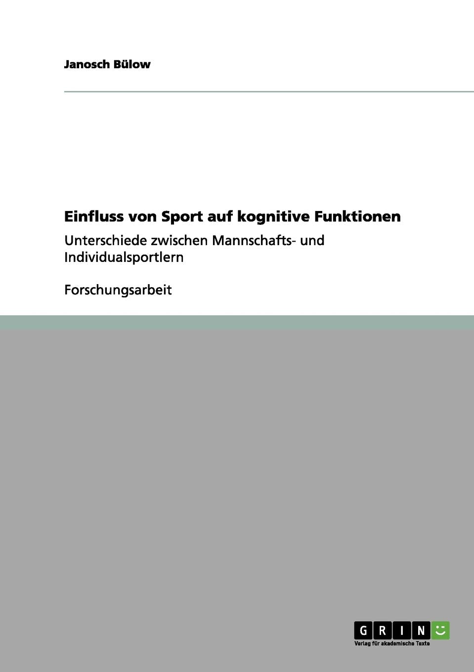 Einfluss von Sport auf kognitive Funktionen: Unterschiede zwischen Mannschafts- und Individualsportlern Leisure & Fun