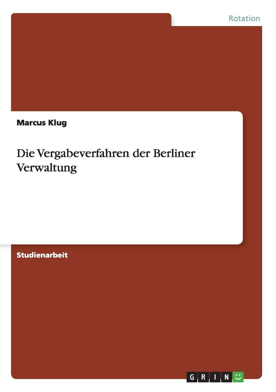 Die Vergabeverfahren der Berliner Verwaltung Law