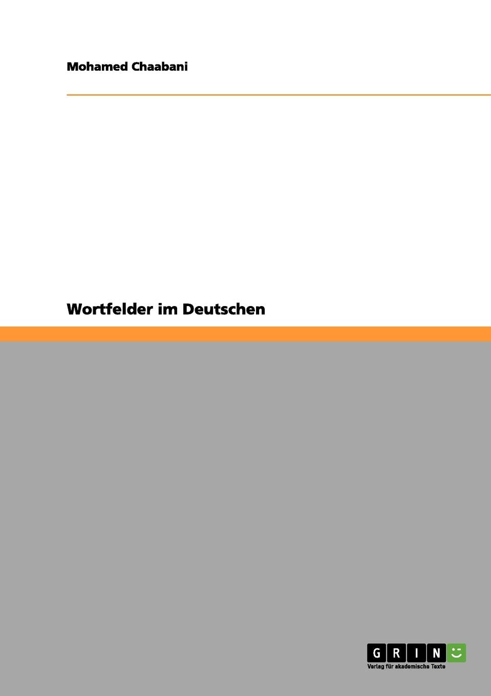 Wortfelder im Deutschen Contemporary literature