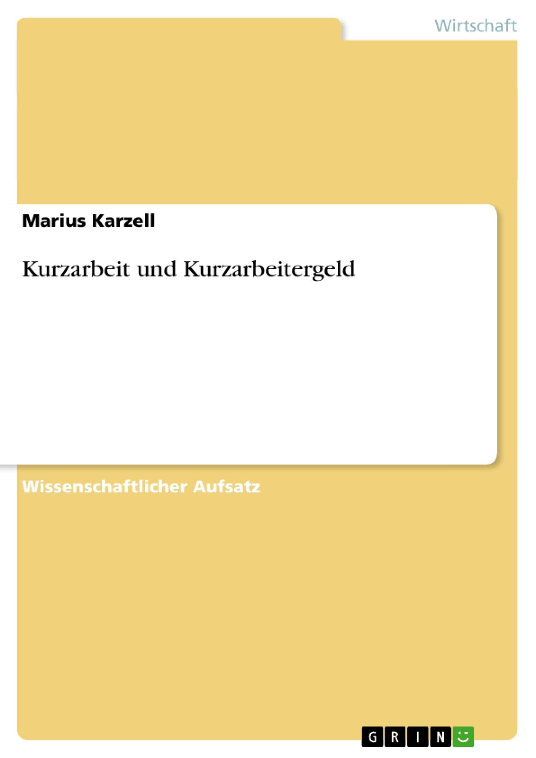 Kurzarbeit und Kurzarbeitergeld Law