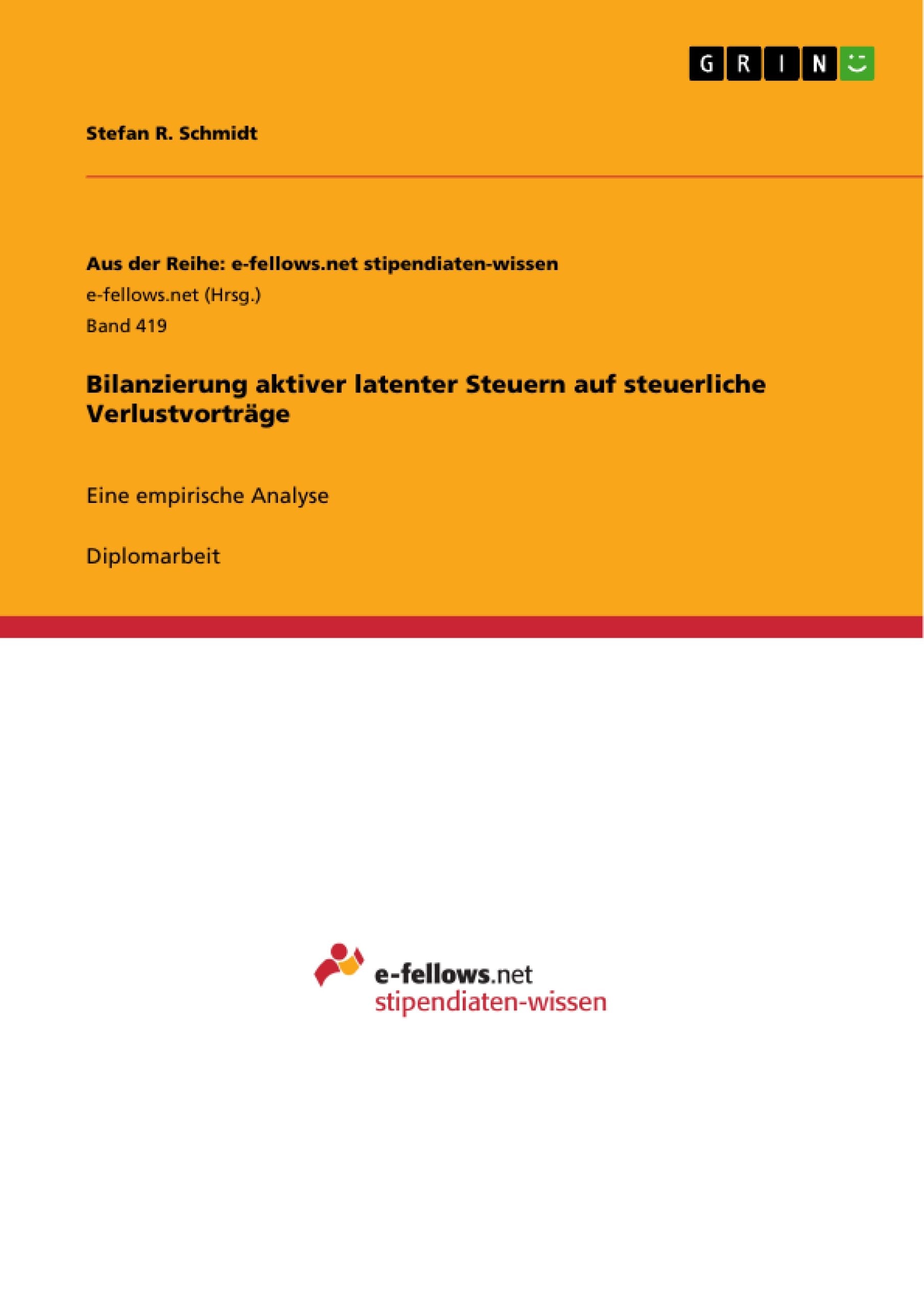 Bilanzierung aktiver latenter Steuern auf steuerliche Verlustvorträge book