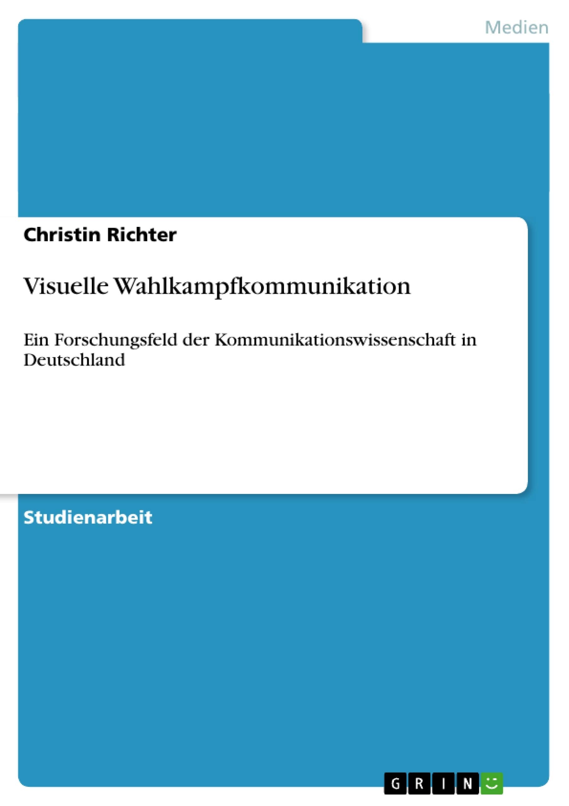 Visuelle Wahlkampfkommunikation Law