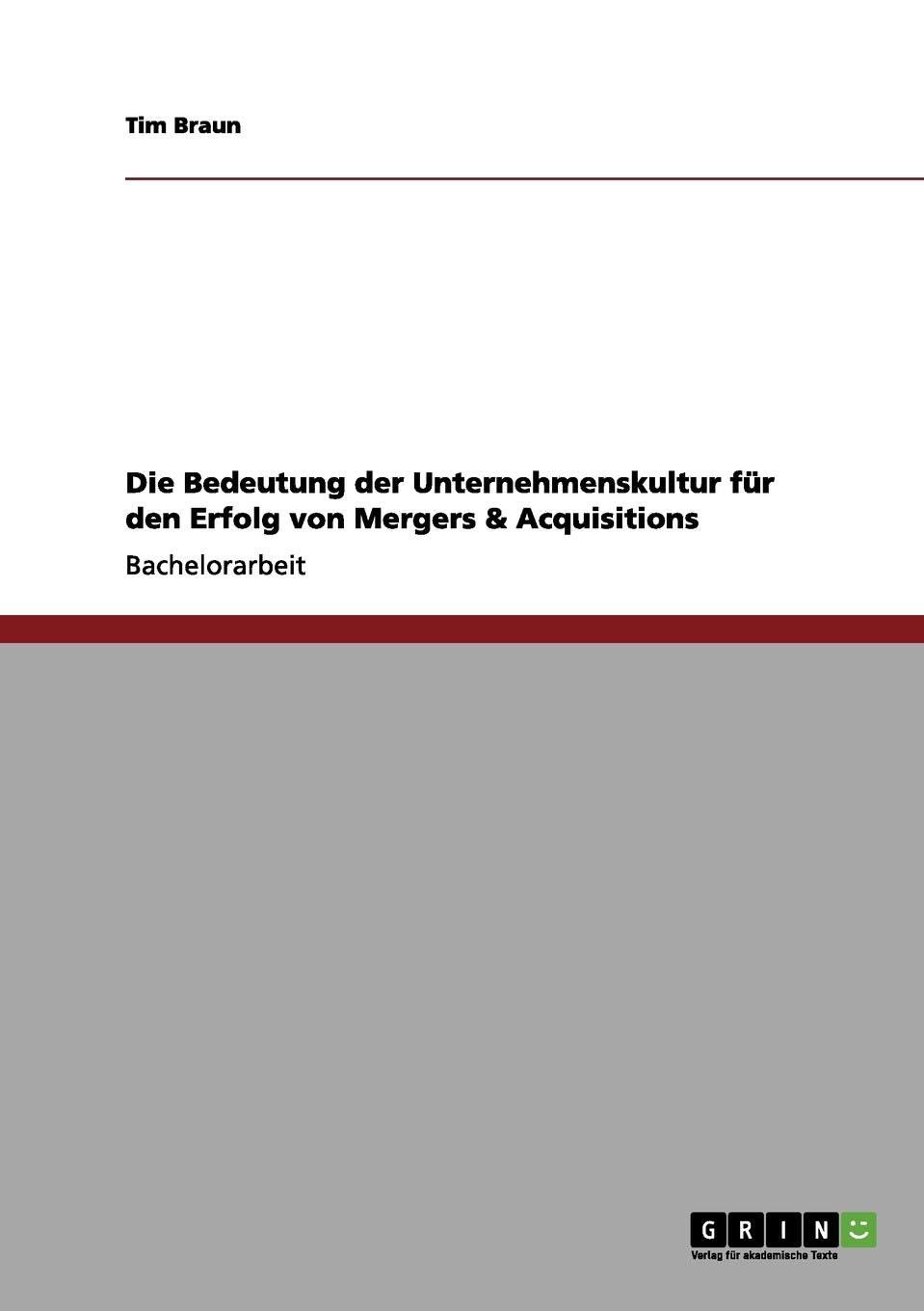 Die Bedeutung der Unternehmenskultur für den Erfolg von Mergers & Acquisitions Law