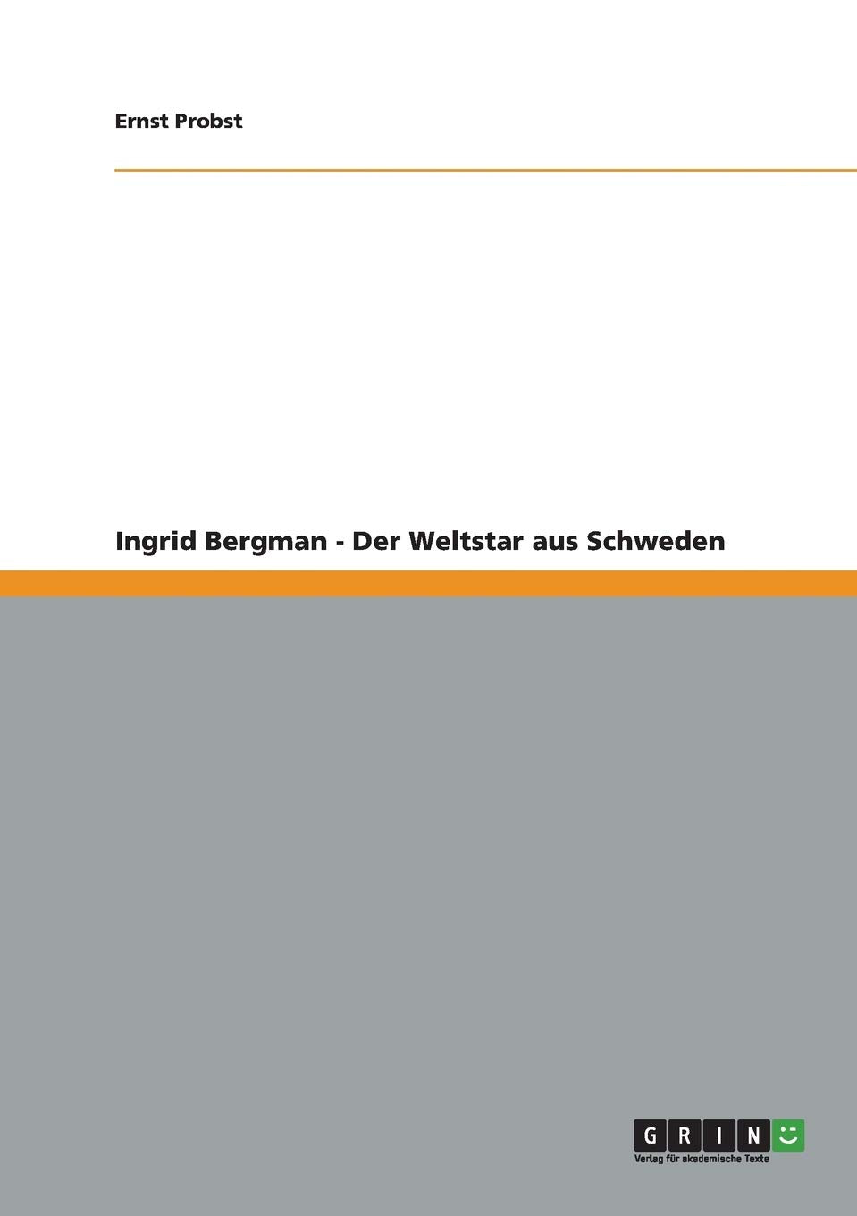 Ingrid Bergman - Der Weltstar aus Schweden Film, Art & Culture