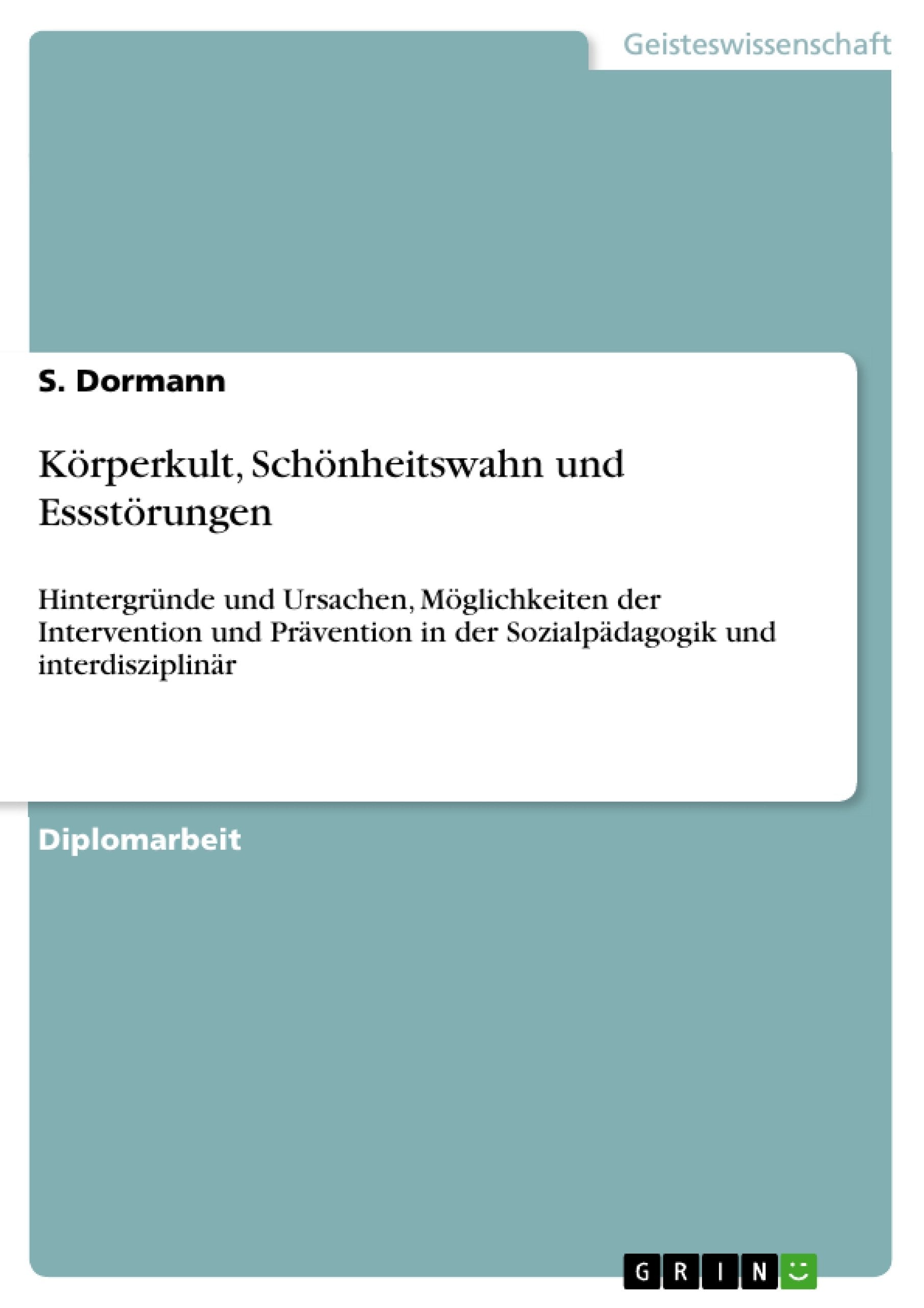 Körperkult, Schönheitswahn und Essstörungen Education & Training